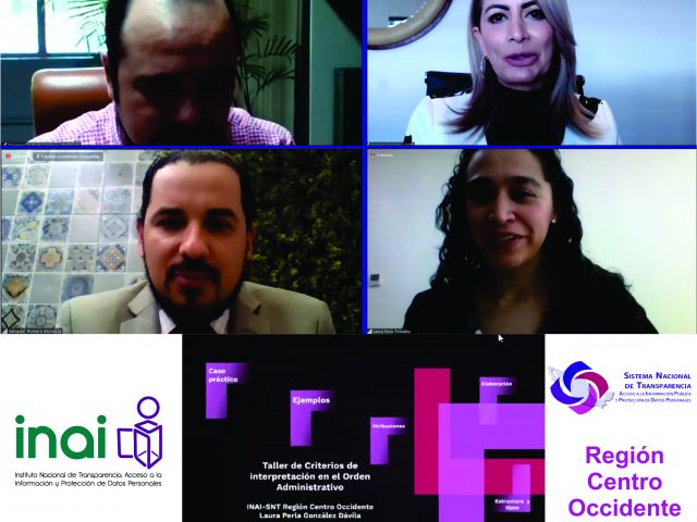 Taller sobre la elaboración y emisión de criterios en el orden administrativos por parte la región centro-occidente del INAI-SNT.